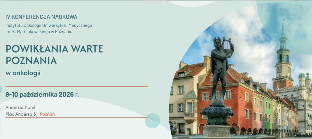4th Scientific Conference “Complications Worth Knowing in Oncology” – October 9–10, 2026
